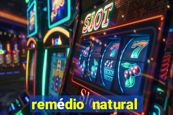 remédio natural para diabetes